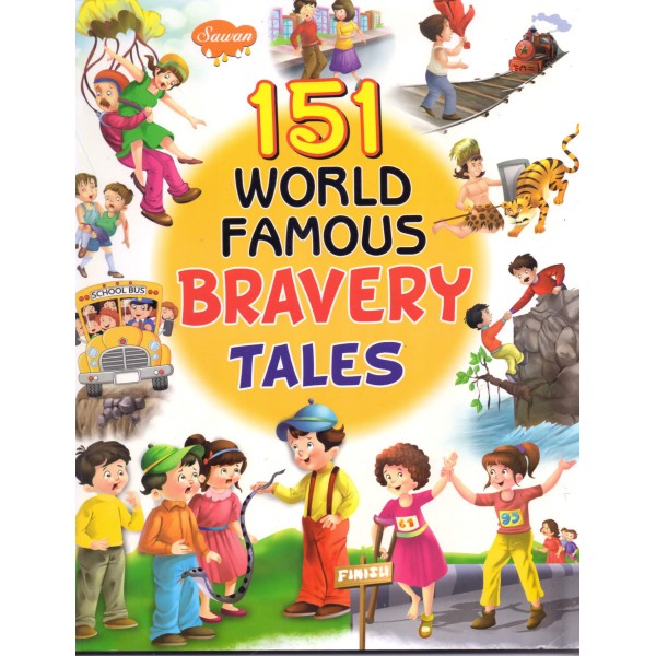 Story Book -151 World Famous Bravery Tales